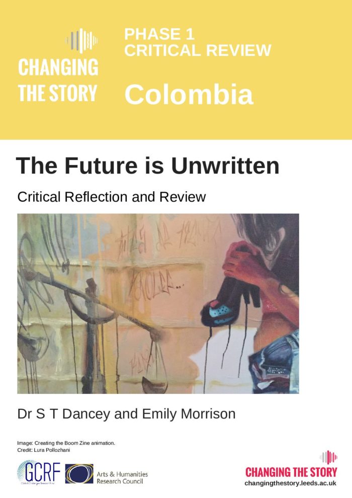 Phase One Critical Review: The Future is Unwritten (Colombia) 