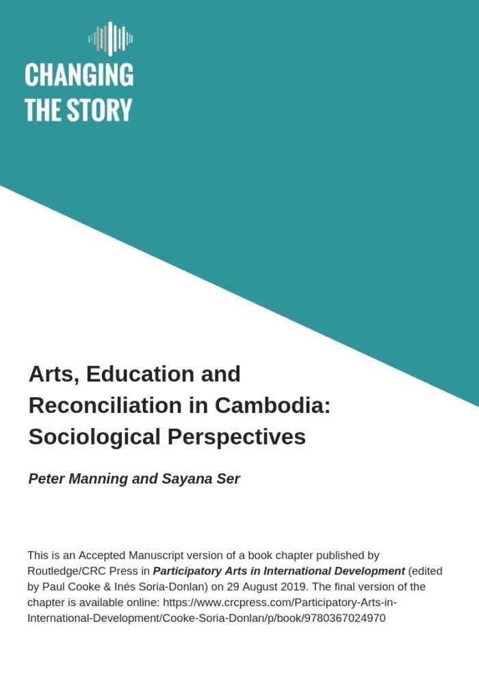 Arts, Education and  Reconciliation in Cambodia:  Sociological Perspectives